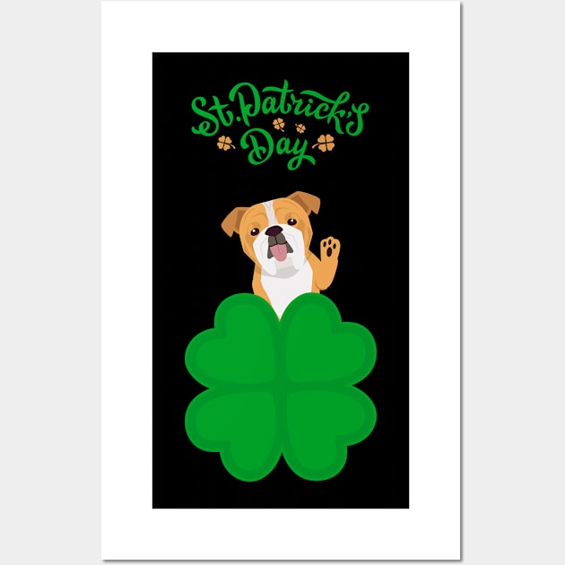 English Bulldog Dog behind Cloverleaf with St. Patrick's Day Sign Wall Art by Seasonal Dogs